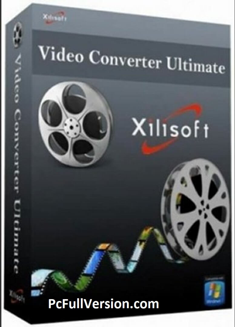 Xilisoft Video Converter Ultimate Crack